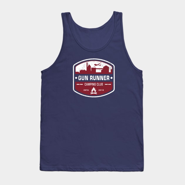 Gun Runner Camping Club Tank Top by CreativeArmory